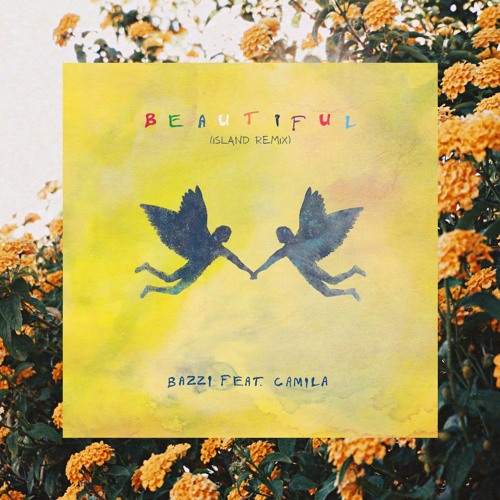 Bazzi – Beautiful feat. Camila