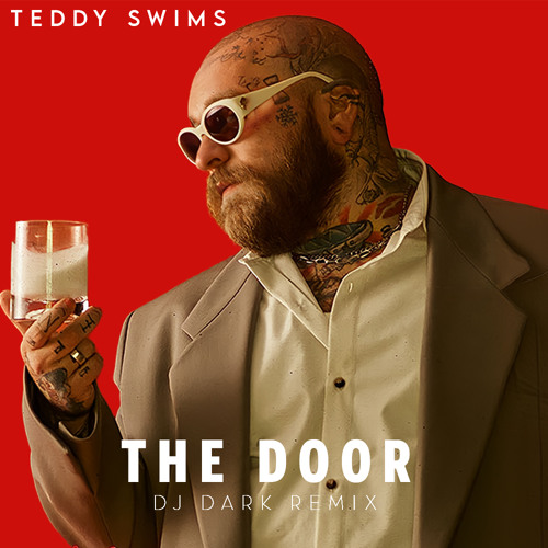 Teddy Swims – The Door