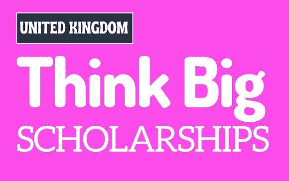 Think Big Scholarships
