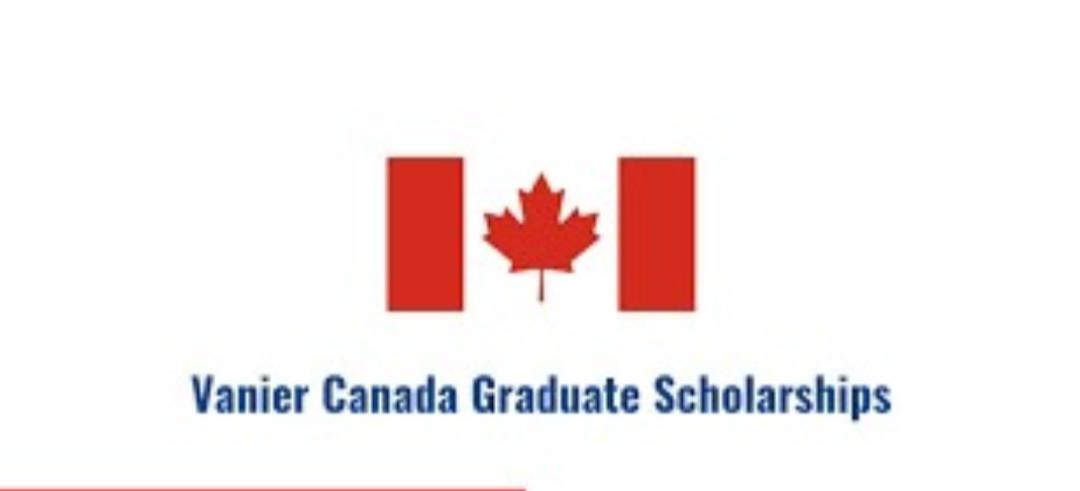 Vanier Canada Graduate Scholarships (Canada)