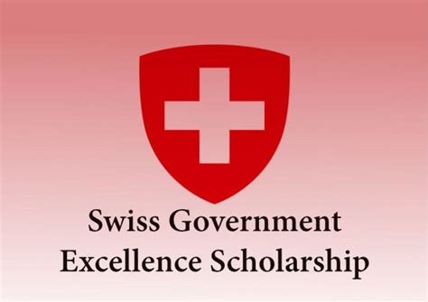 Swiss Excellence Scholarship for Foreign Students (Switzerland)