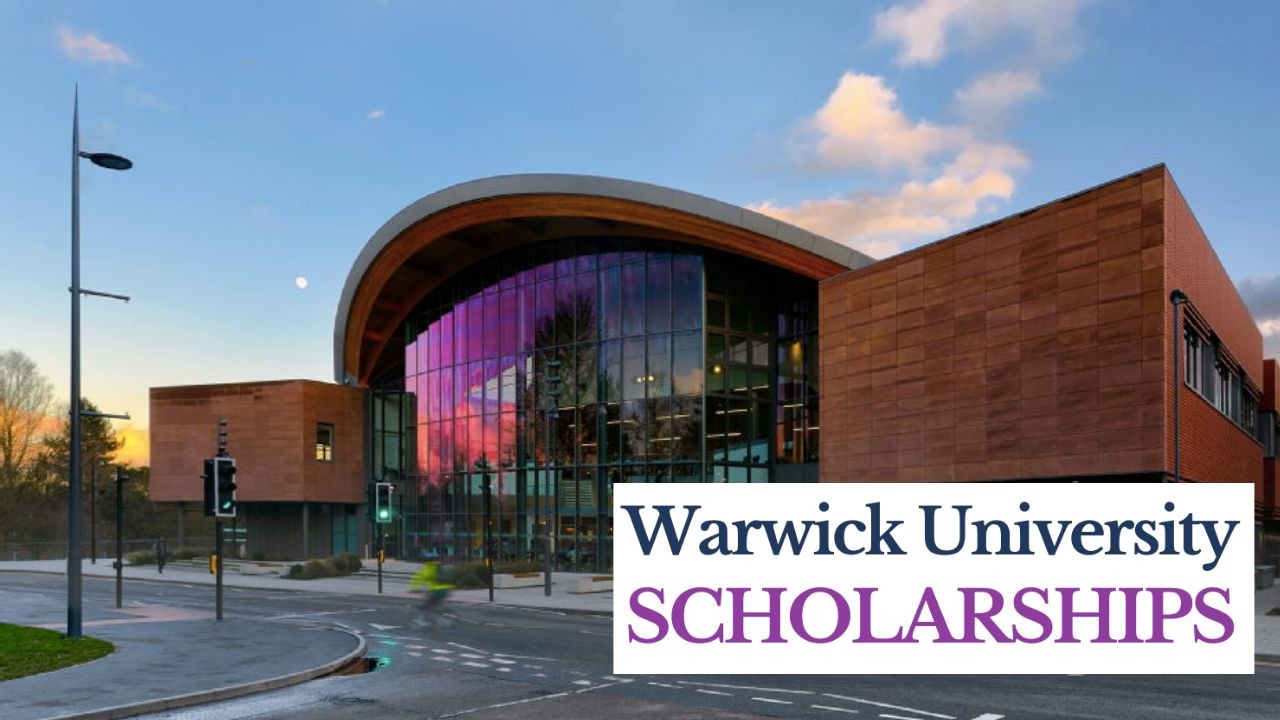 The University of Warwick International Scholarships